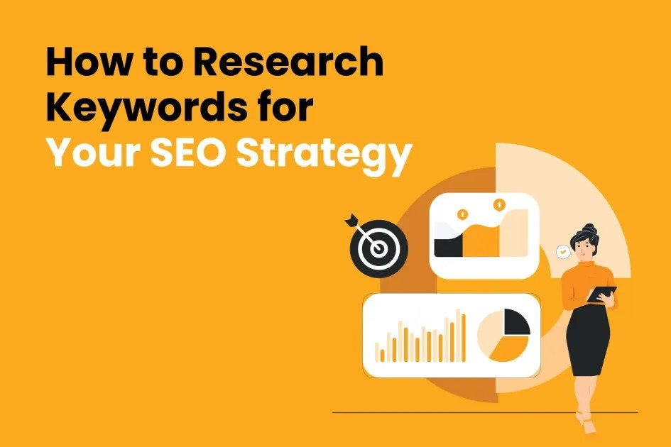 how to research keyowrds for your seo strategu Best SEO Agency in Bangalore